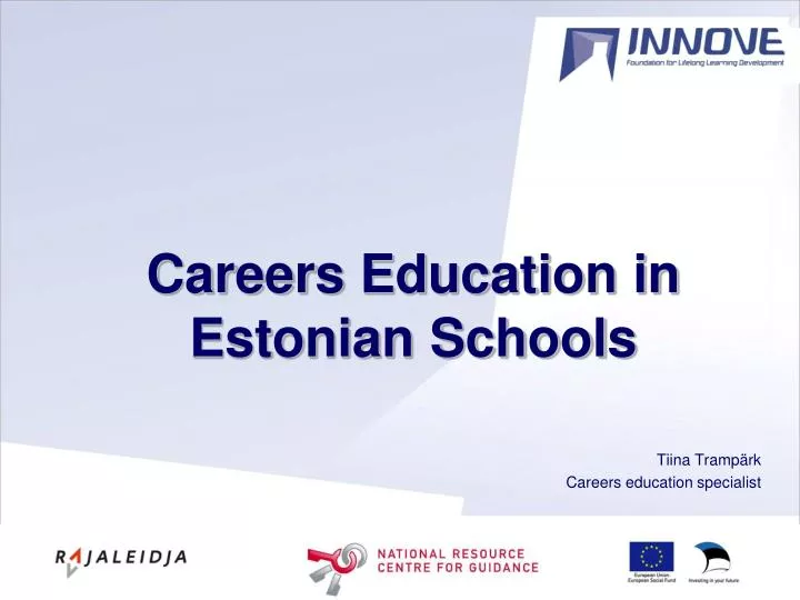 career s education in estonian schools