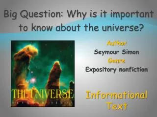 Author Seymour Simon Genre Expository nonfiction Informational Text
