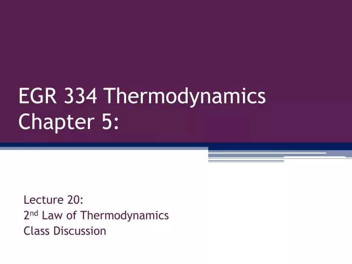 egr 334 thermodynamics chapter 5