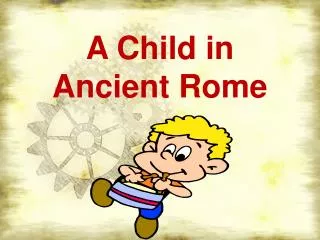 A Child in Ancient Rome