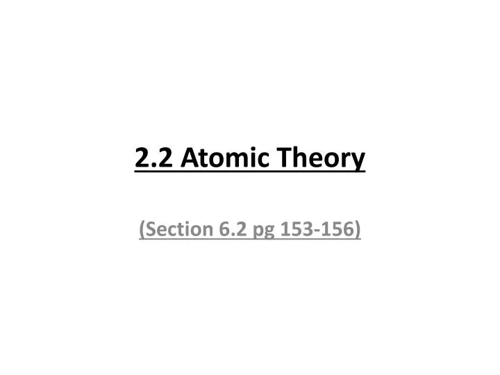 2 2 atomic theory