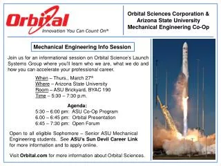Orbital Sciences Corporation &amp; Arizona State University Mechanical Engineering Co-Op