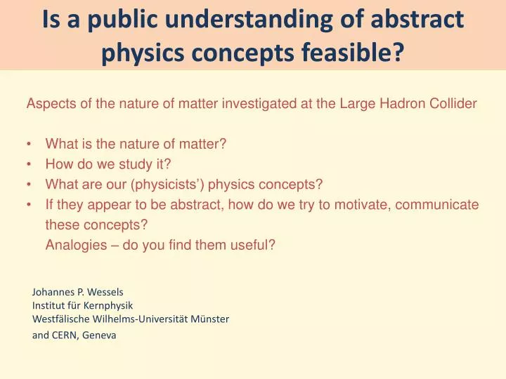 is a public understanding of abstract physics concepts feasible