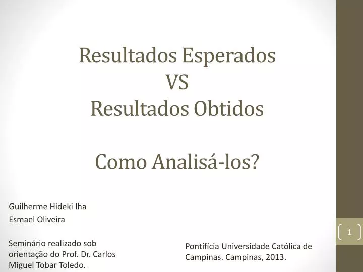 resultados esperados vs resultados obtidos como analis los