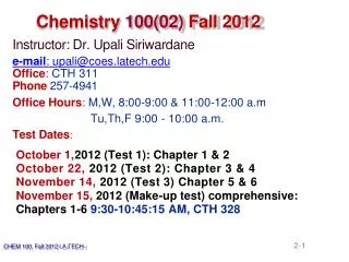 Chemistry 100(02) Fall 2012