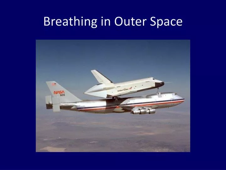 breathing in outer space
