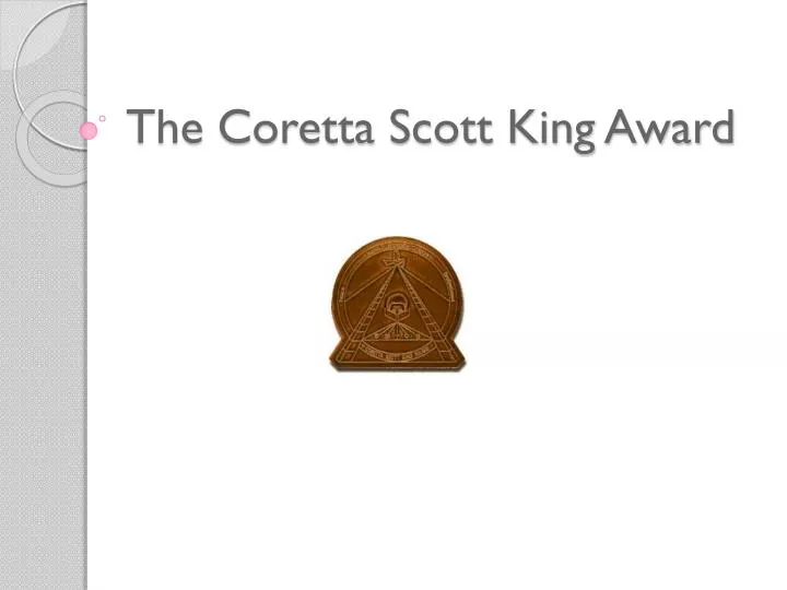 the coretta scott king award