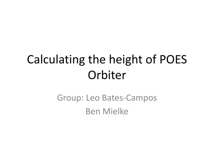 calculating the height of poes orbiter