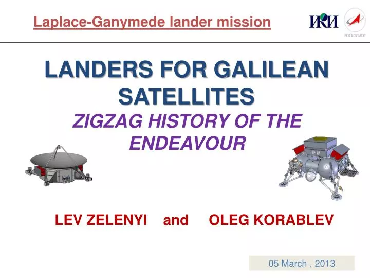 landers for galilean satellites zigzag history of the endeavour