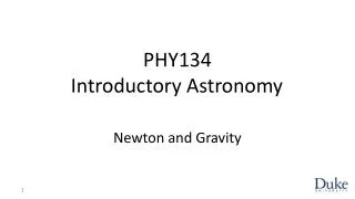 PHY134 Introductory Astronomy