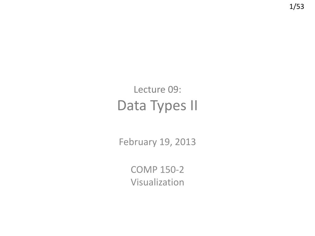PPT - Lecture 09: Data Types II PowerPoint Presentation, free download ...