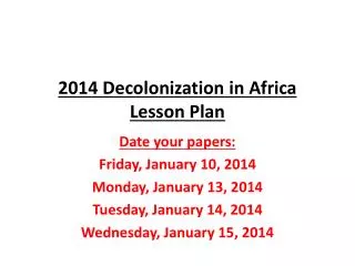 2014 Decolonization in Africa Lesson Plan