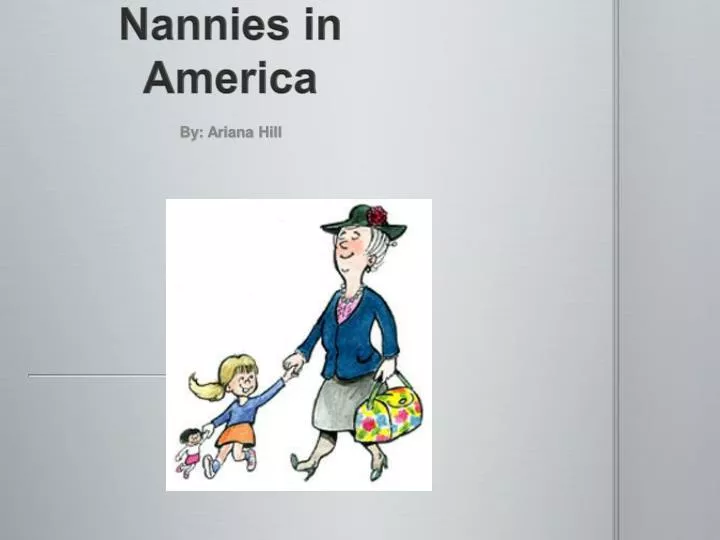 nannies in america