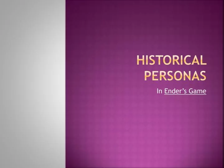 historical personas