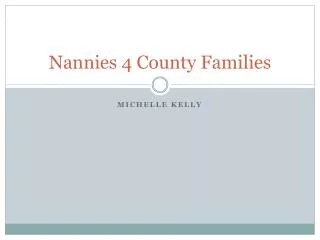 Nannies 4 County Families