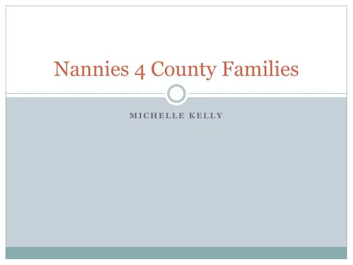 nannies 4 county families