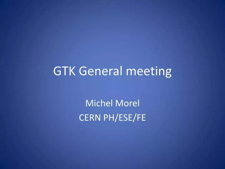gtk general meeting