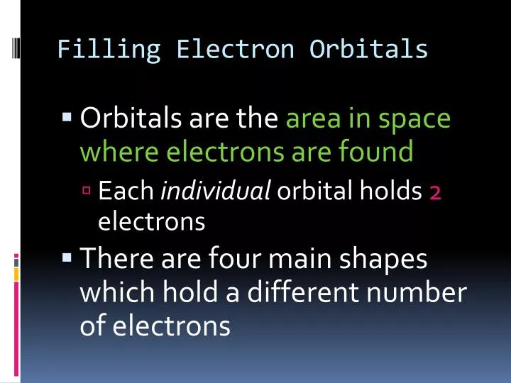 filling electron orbitals