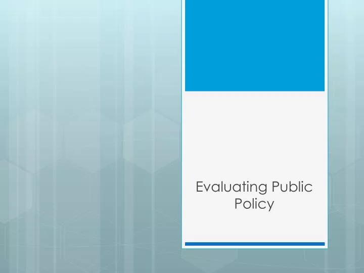 evaluating public policy
