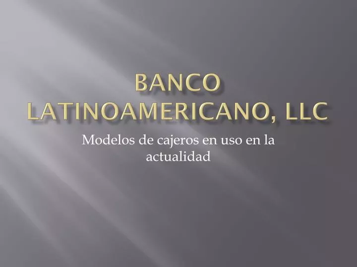 banco latinoamericano llc