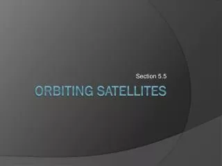 Orbiting Satellites