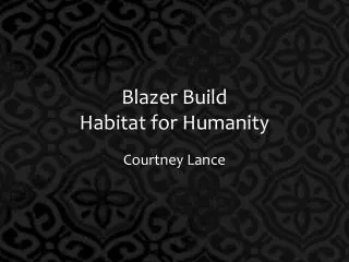 Blazer Build Habitat for Humanity