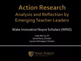 Action Research Analysis and Reflection by Emerging Teacher Leaders