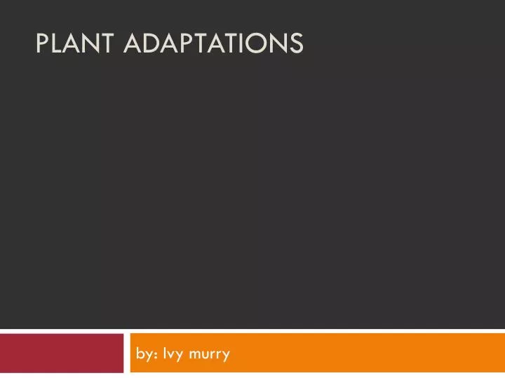 plant adaptations