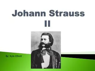 Johann Strauss II