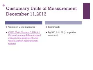 Customary Units of Measurement December 11,2013