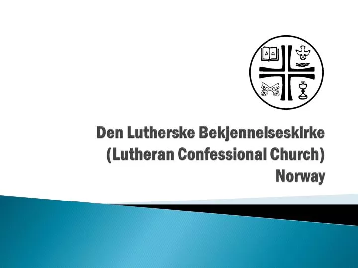den lutherske bekjennelseskirke lutheran confessional church norway