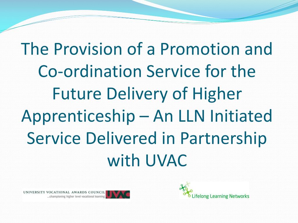 PPT - Strategic Promotions for Future Higher Apprenticeship Development ...