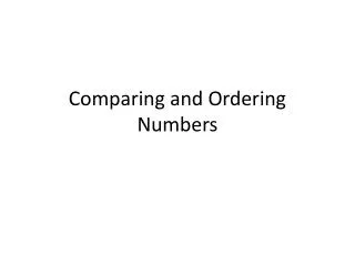 Comparing and Ordering Numbers