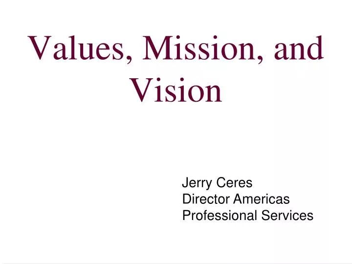 values mission and vision