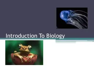 Introduction To Biology