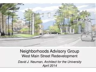 Neighborhoods Advisory Group West Main Street Redevelopment