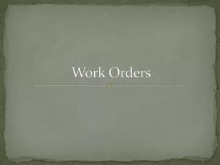 Work Orders