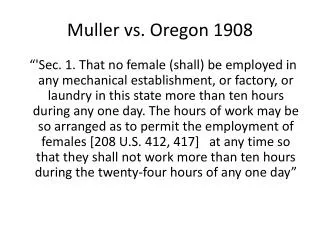Muller vs. Oregon 1908