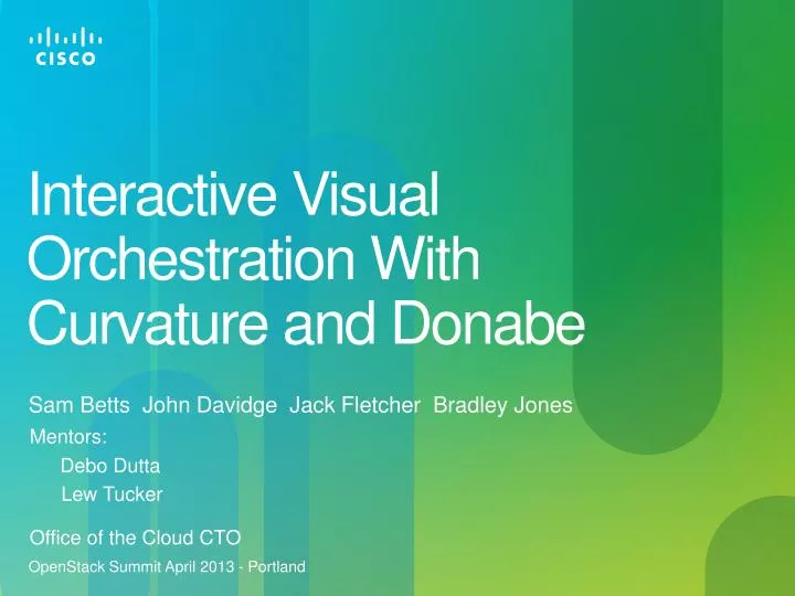 interactive visual o rchestration w ith curvature and donabe