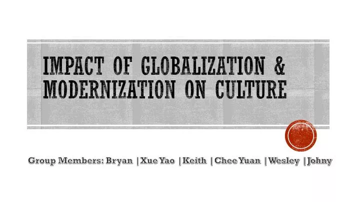 impact of globalization modernization on culture