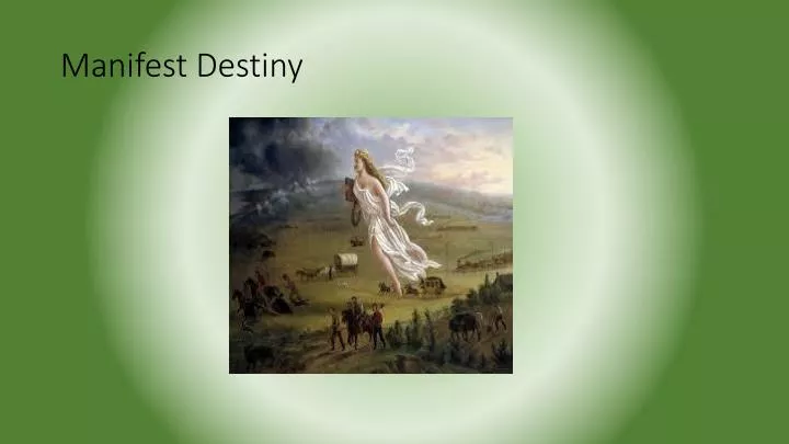 manifest destiny