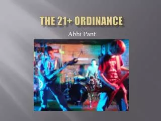 The 21+ Ordinance
