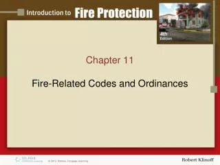 Chapter 11 Fire-Related C odes and Ordinances