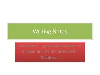 Writing Notes