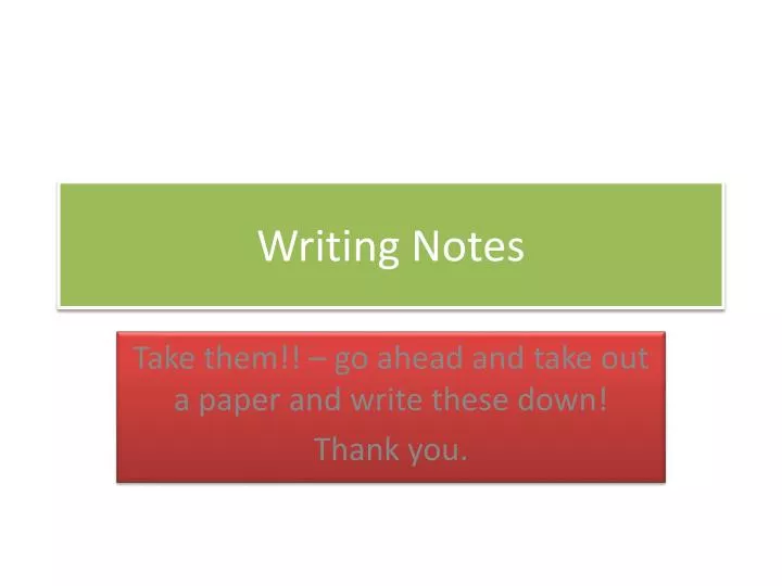 writing notes