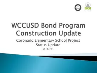 WCCUSD Bond Program Construction Update