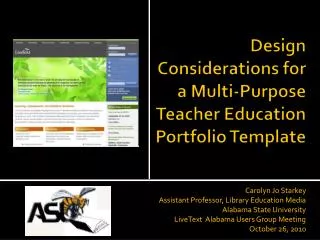 Design Considerations for a Multi-Purpose Teacher Education Portfolio Template