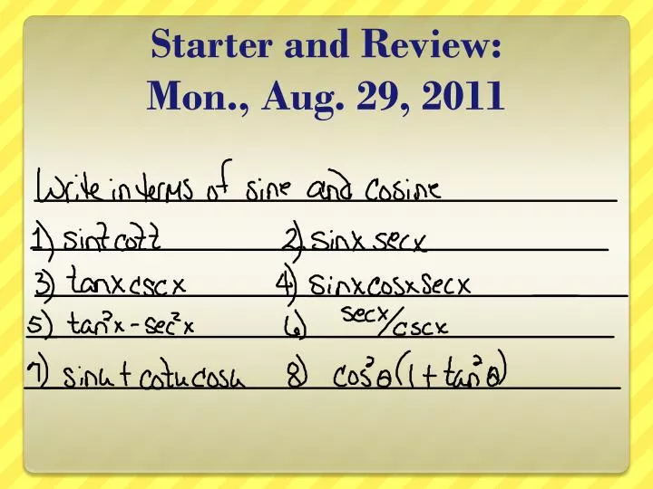 starter and review mon aug 29 2011