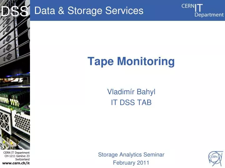 tape monitoring