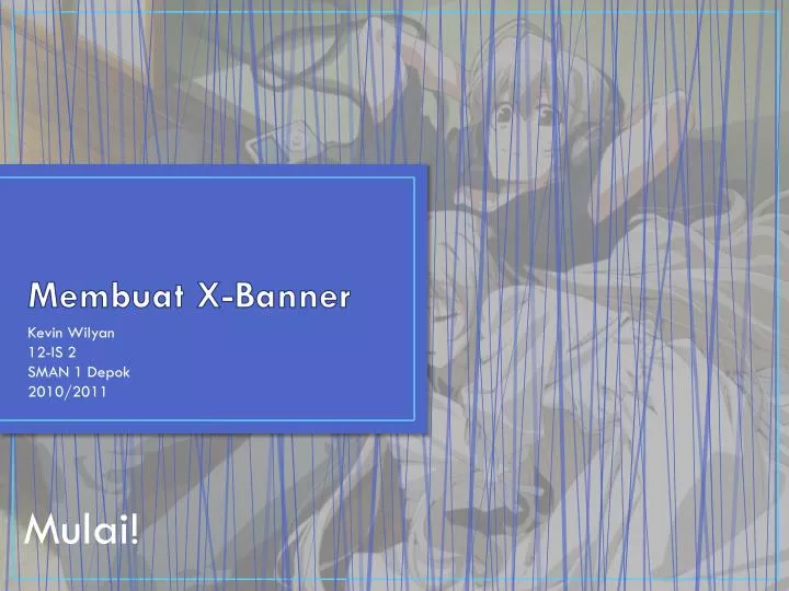 membuat x banner